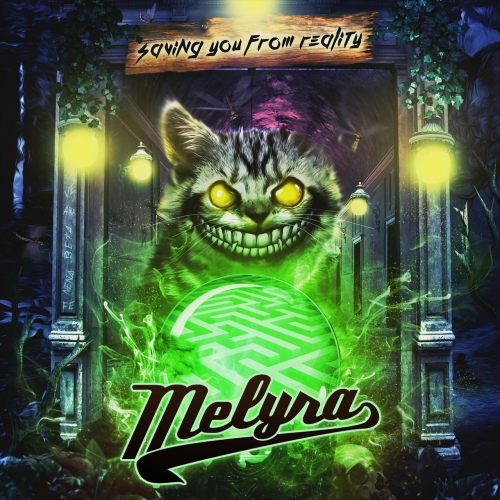 Melyra - Saving You from Reality (2018)