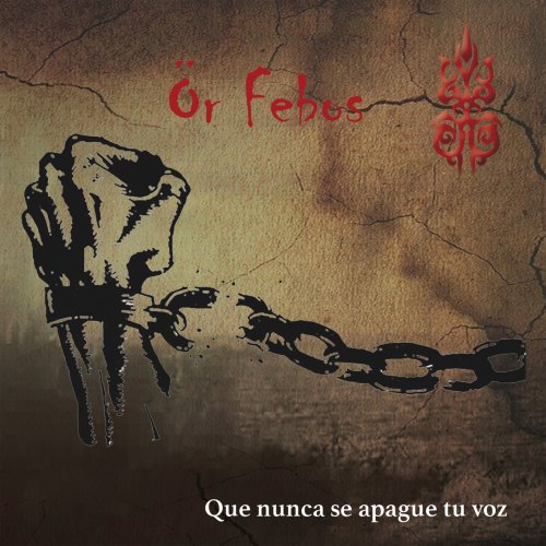 Ör Febos - Que Nunca Se Apague Tu Voz (2018)