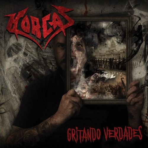 Horcas - Gritando Verdades (2018)
