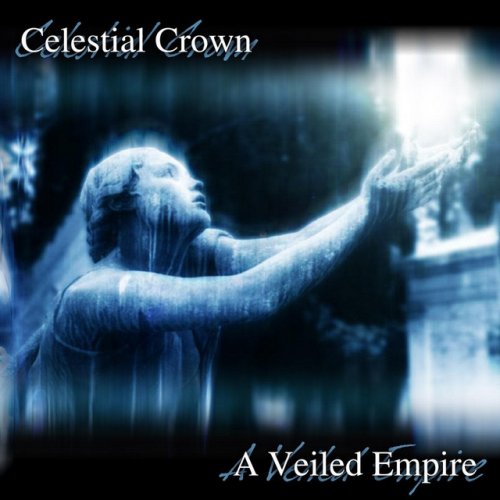 Celestial Crown - Discography (2002-2016)
