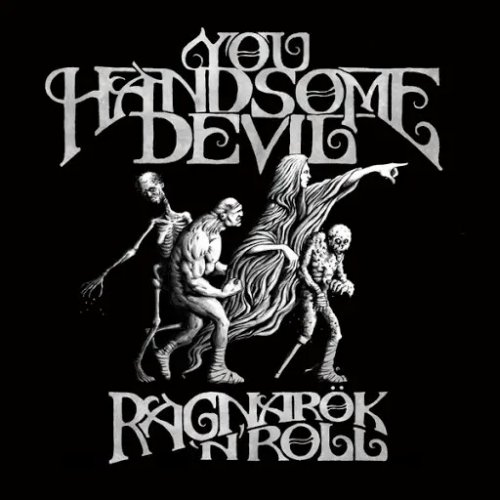 You Handsome Devil - Ragnarök 'n' Roll (2018)