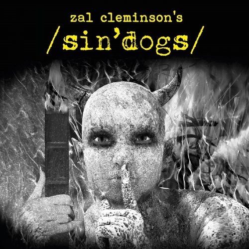 Zal Cleminson's / Sin’Dogs / - Zal Cleminson's Sin Dogs, Vol. 1 (2018)   