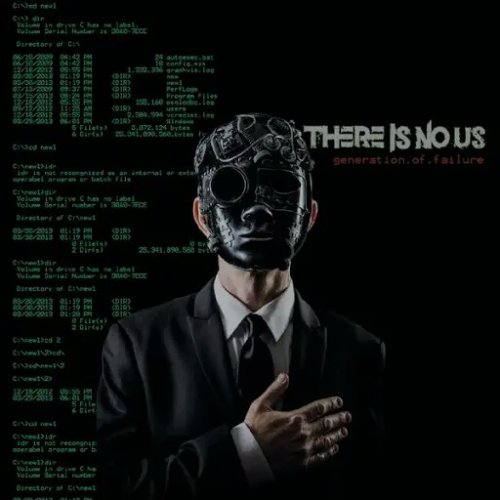 There Is No Us - Generation of Failure (2018)