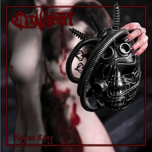 Crowheart - Plague King (2018)
