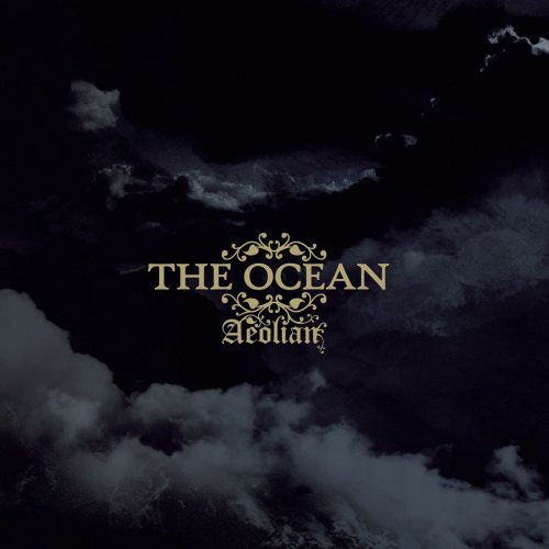 The Ocean - Discography (2002-2018)