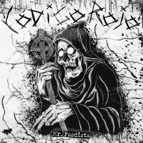 Código Rojo - Mr. Fascista (2018)