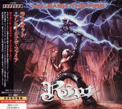 Riot - Unlеаsh Тhе Firе [Jараnеsе Еditiоn] (2014)