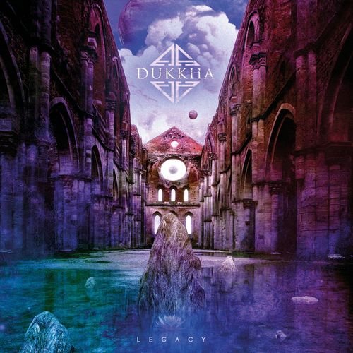 Dukkha - Legacy (2018)