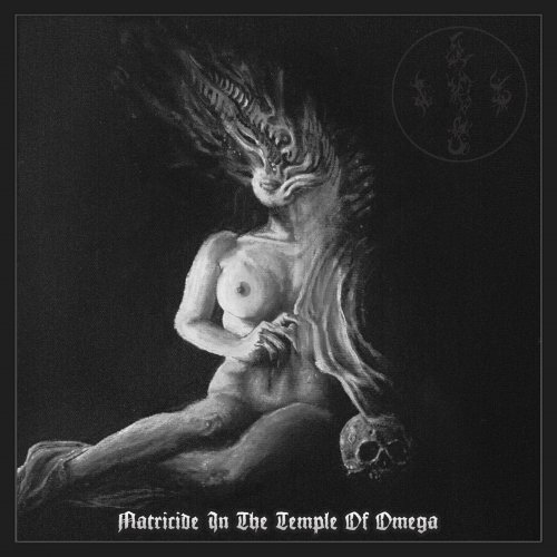 Ævangelist - Matricide in the Temple of Omega (2018)
