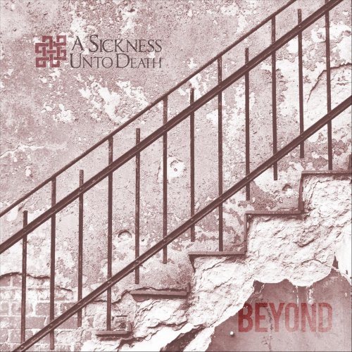 A Sickness Unto Death - Beyond (2018)  