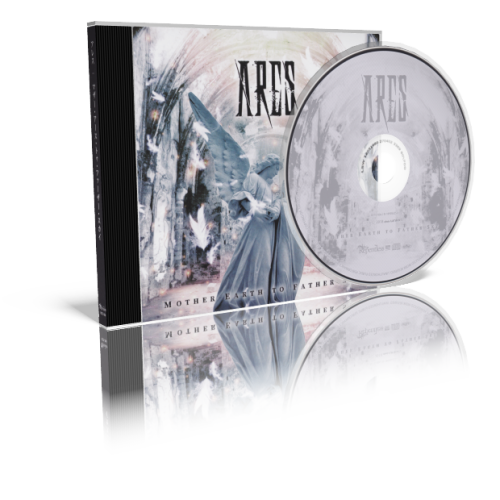 Ares - Mother Earth to Father Sky (2018)