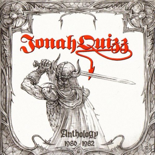 Jonah Quizz - Anthology 1980-1982 (2009)