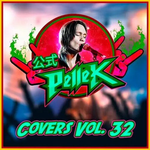 PelleK - Covers, Vol. 32 (2018)