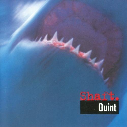 Shaft - Quint (1999)