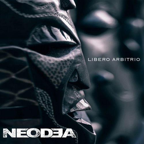 Neodea - Libero Arbitrio (2018)