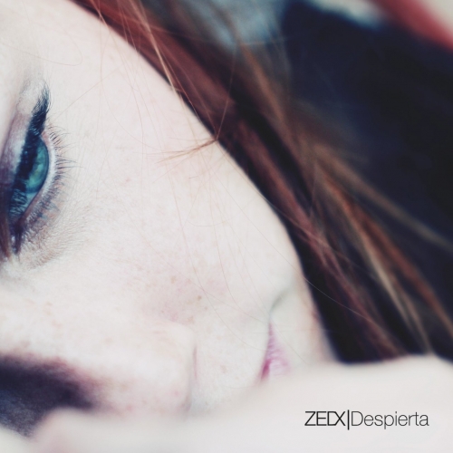 Zedx - Despierta (2018)