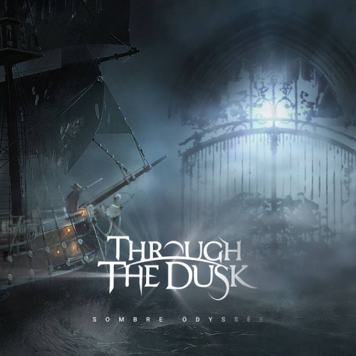 Through The Dusk - Sombre Odyssée (2018)