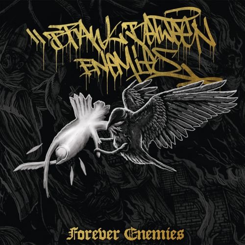 Brawl Between Enemies - Forever Enemies (2018)