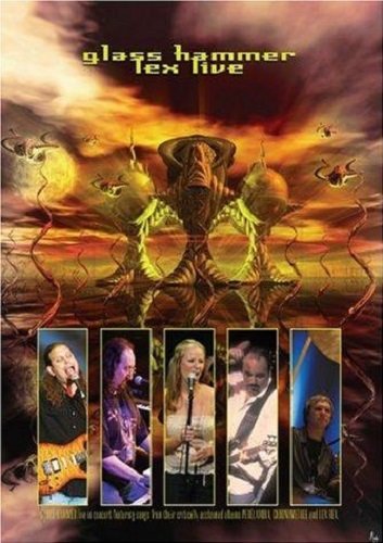 Glass Hammer - Lex Live (2004)
