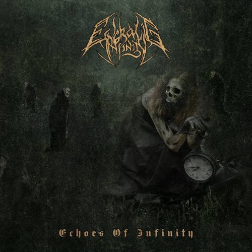 Engraving Infinity - Echoes Of Infinity (2018)