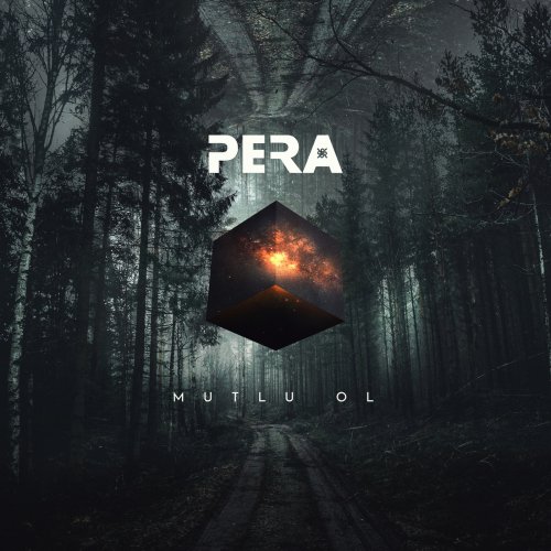 Pera - Mutlu Ol (2018)