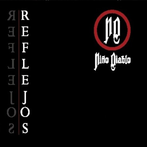 Niño Diablo - Reflejos (2018)