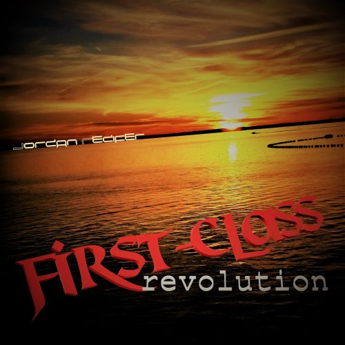 Jordan Redifer - First-Class Revolution (2018)