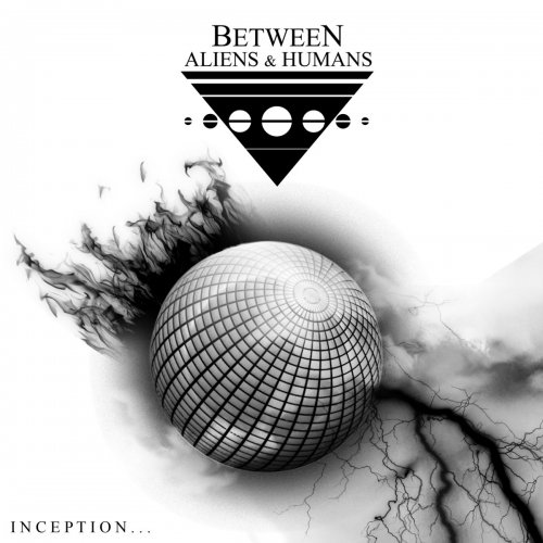 Between Aliens & Humans - Inception... (2018)