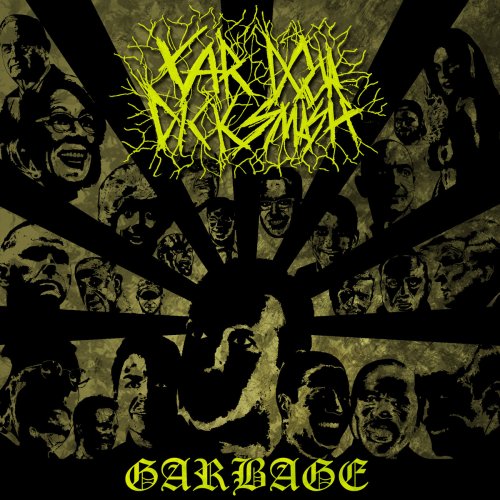 Car Door Dick Smash - Garbage (2018)