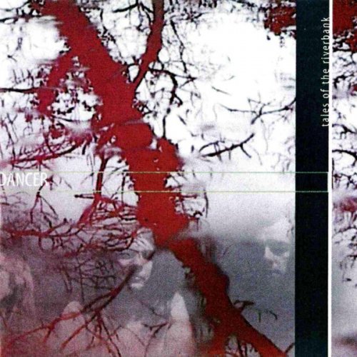 Dancer - Tales Of The Riverbank (1972)