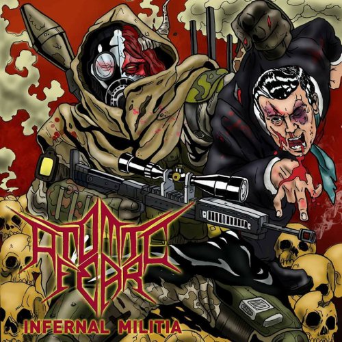 Atomic Fear - Infernal Militia (2018)