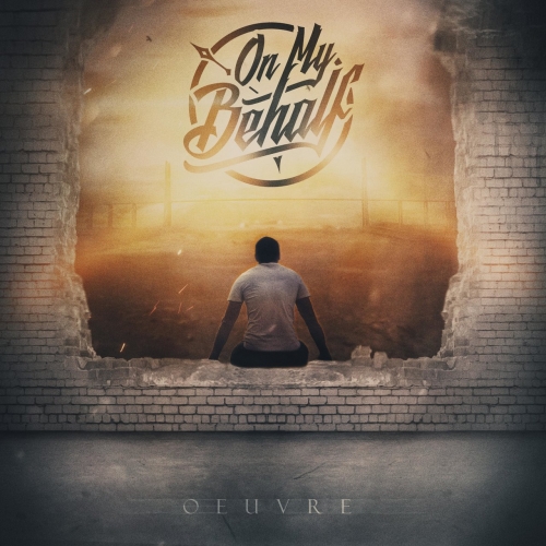 On My Behalf - Oeuvre (EP) (2018)