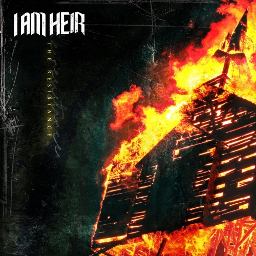 I Am Heir - The Resistance (EP) (2018)