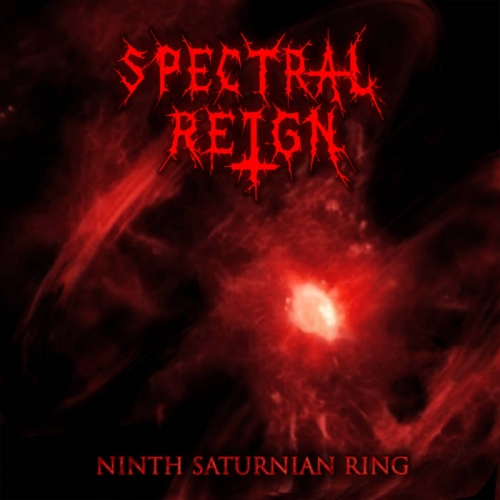 Spectral Reign - Ninth Saturnian Ring (2018)