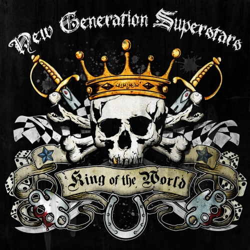 New Generation Superstars - King of the World (2019)