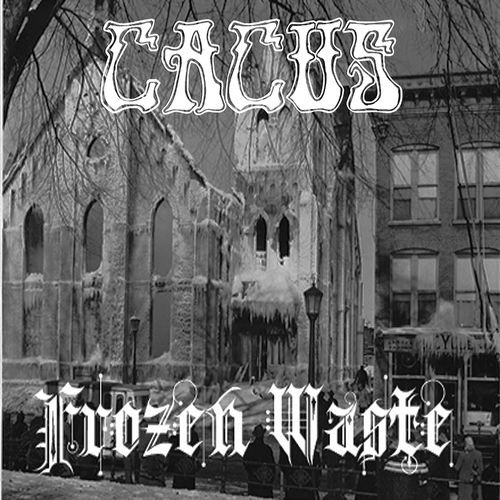 Cacus - Frozen Waste (2019)