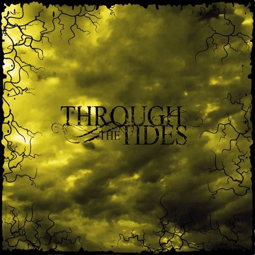 Through the Tides - Through the Tides (2019)