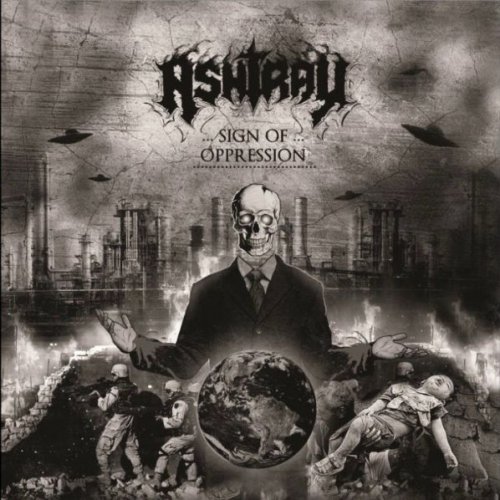 Ashtray - Sign Of Oppression (2018)