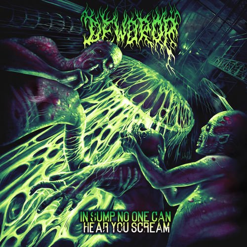 DEWDROP - In Sump No One Can Hear You Scream (2018)
