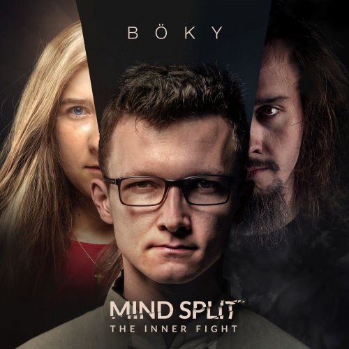 Böky - Mind Split: The Inner Fight (2019)