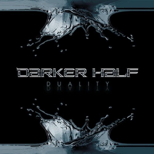 Darker Half - Duаlitу (2009)