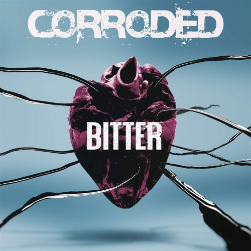 Corroded - Discography (2009-2019)