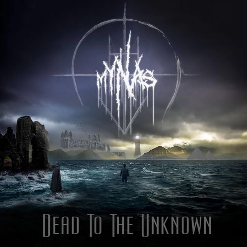 Mynas - Dead to the Unknown (2019)