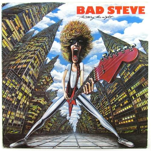 Bad Steve - Killing the Night (1985)