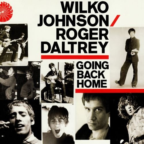 Wilko Johnson & Roger Daltrey - Gоing Васk Ноmе (2014)