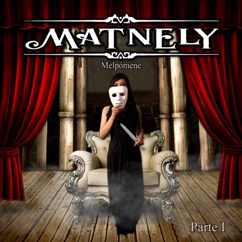 Matnely - Melpómene Parte I (2018)