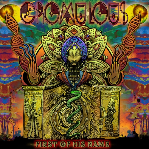 Gromulous - First of His Name (2018)