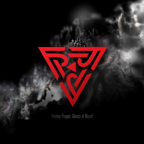 Friction Project - Ghosts of Myself (2019)