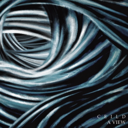 Ceild - A View (2019)