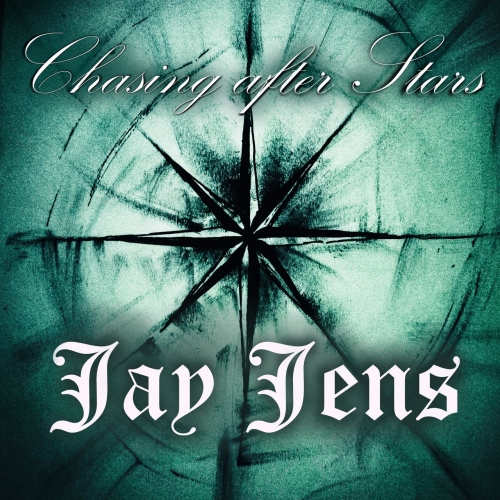 Jay Jens - Chasing After Stars (EP) (2019)